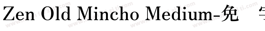 Zen Old Mincho Medium字体转换